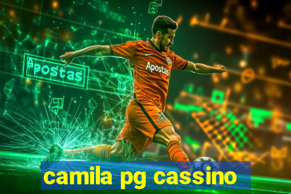 camila pg cassino